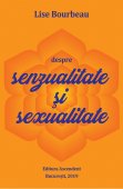 Despre senzualitate si sexualitate